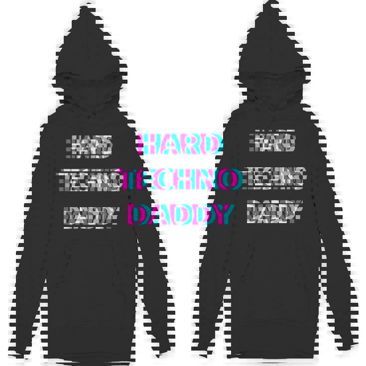 Hard Techno Daddy Edm Electro Music Festival Dad Father Rave パーカー