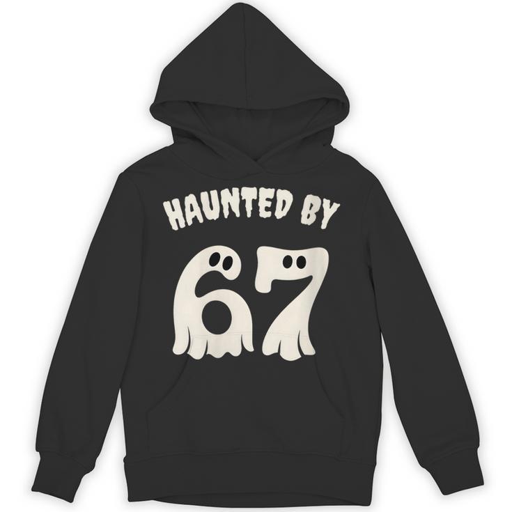 Haunted By 67 Teacher Halloween 6 7 Shirt Unisex Hoodie