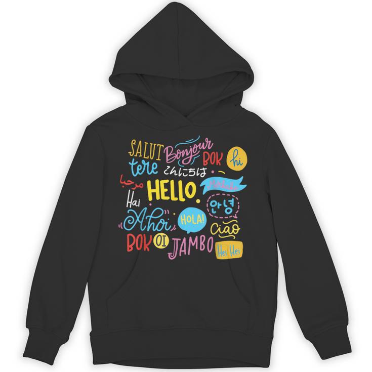 Hello Word In Different Languages Travel And Teacher Lover Unisex Hoodie