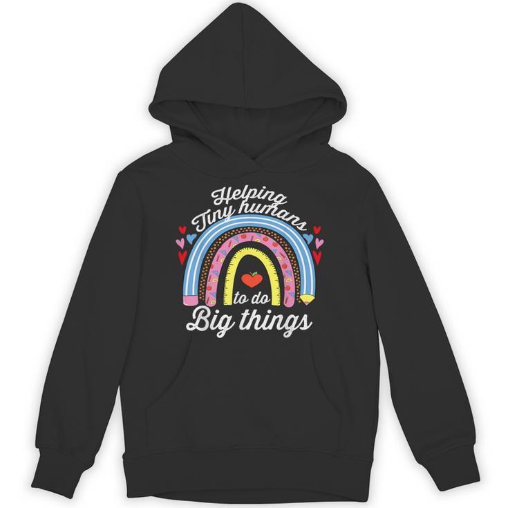 Helping Tiny Humans To Do Big Things Teacher Women Unisex Hoodie