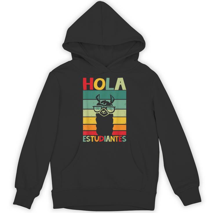 Hola Estudiantes Spanish Teacher Back To School 2025 Unisex Hoodie