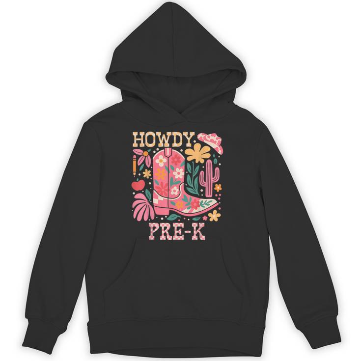Howdy Pre-K Cowgirls Teacher Back To School Unisex Hoodie