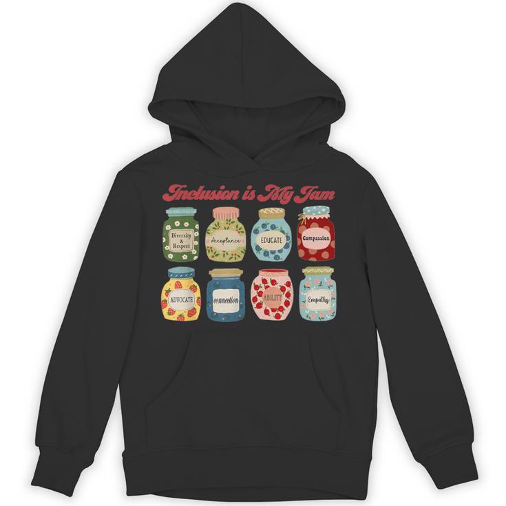Inclusion Is My Jam Special Education Teacher Autism Unisex Hoodie