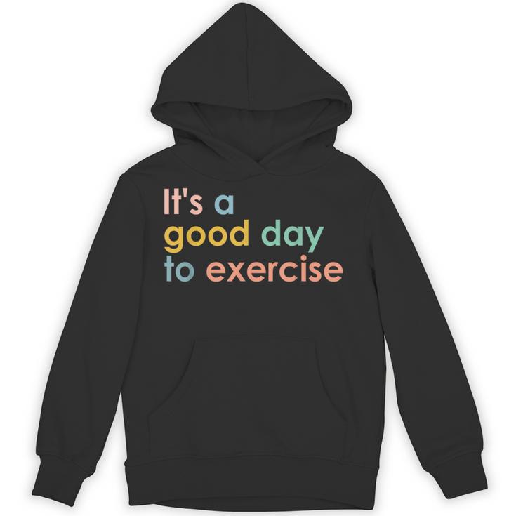 It's A Good Day To Exercise PE Teacher Gym Exercise For Men Women Unisex Hoodie, Pe Teacher Gifts, trending gift It's A Good Day To Exercise PE Teacher Gym Exercise For Men Women Unisex Hoodie, Pe Teacher Gifts, trending gift