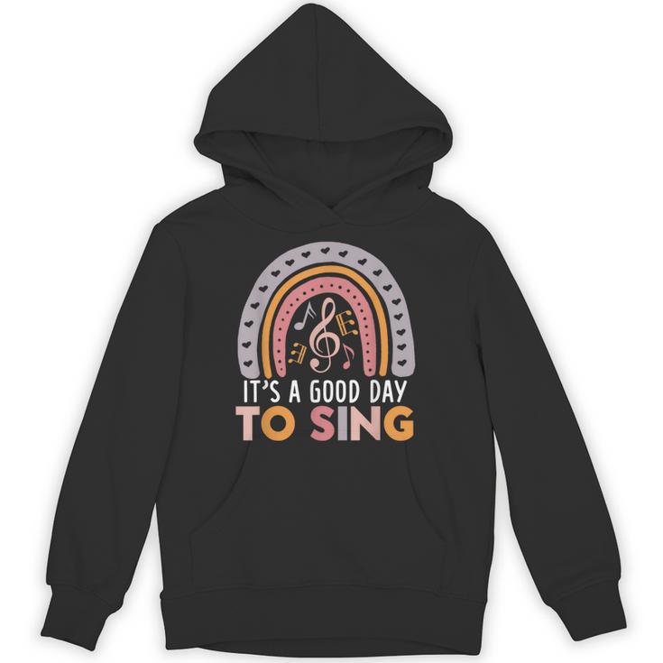 It's A Good Day To Sing Back To School Music Teacher Unisex Hoodie