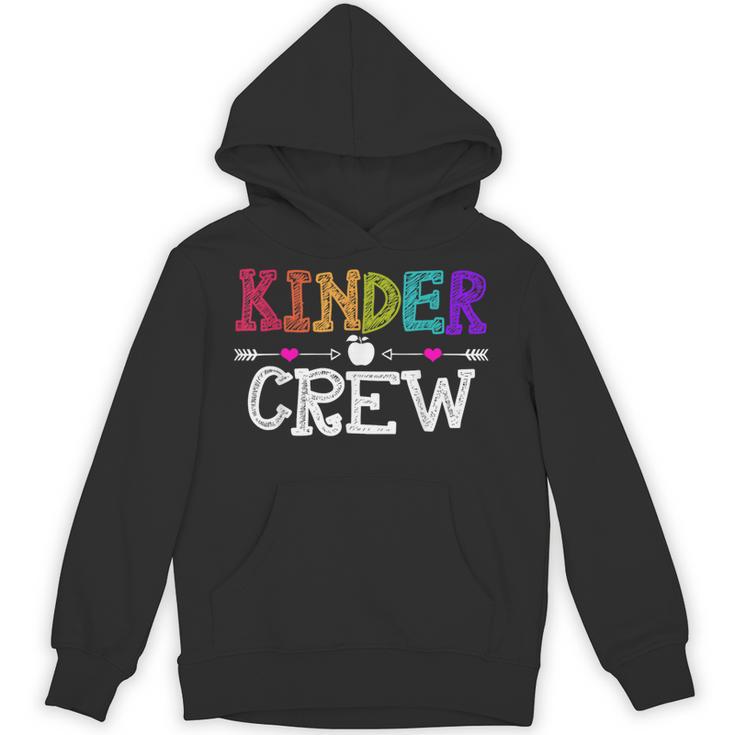 Kinder Crew Kindergarten Teacher 1st Day Of School Unisex Hoodie