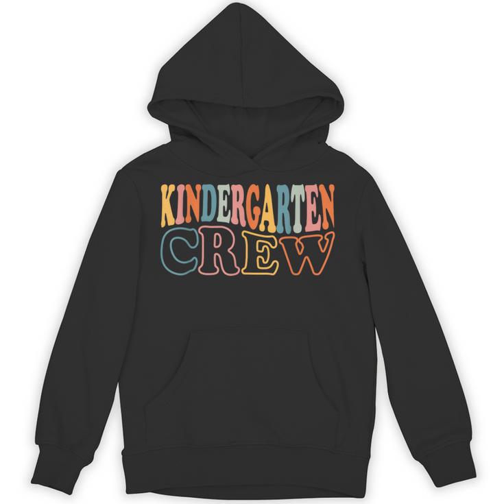 Kinder Crew Kindergarten Teacher First 1st Day Of School Unisex Hoodie