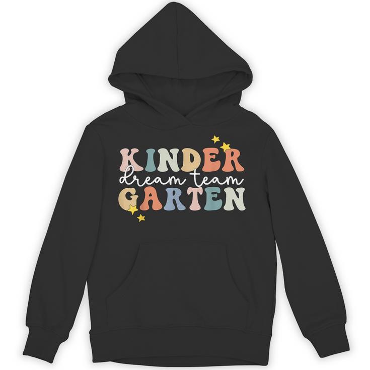 Kindergarten Dream Team Teacher Back To School Unisex Hoodie