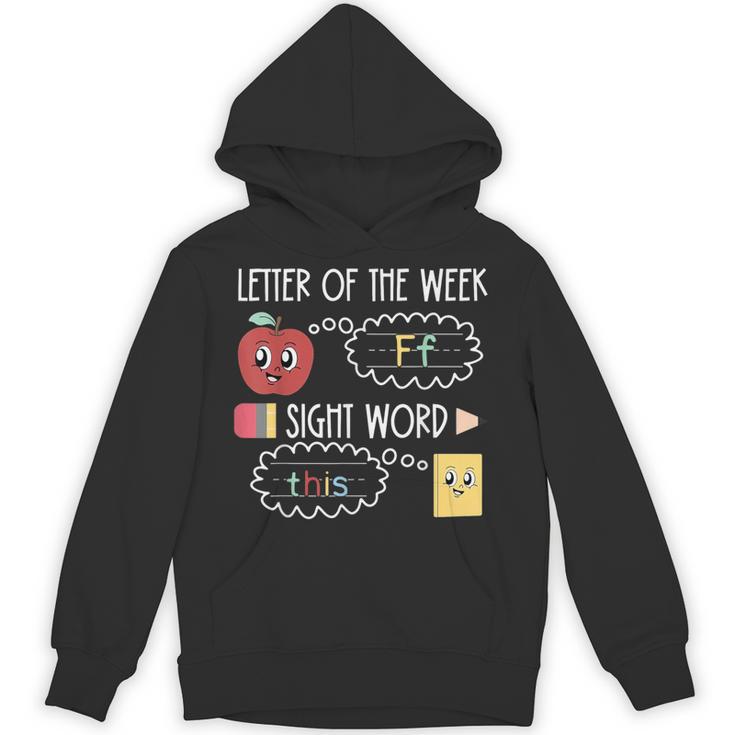 Letter Of The Week Ff Sight Word Teacher Squad Unisex Hoodie