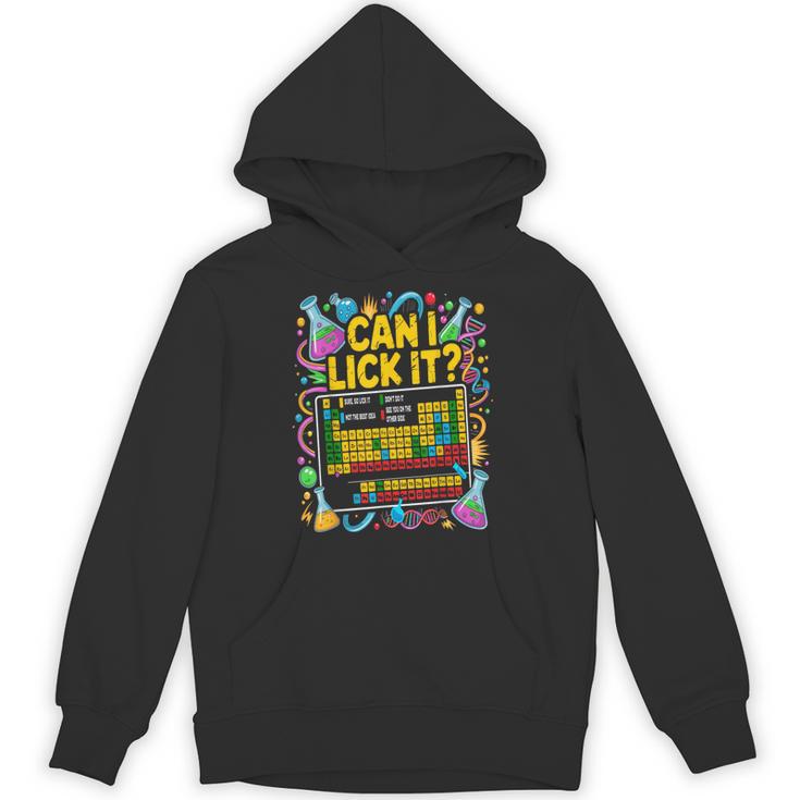 Can I Lick It Periodic Table Science Teacher Men Women Unisex Hoodie