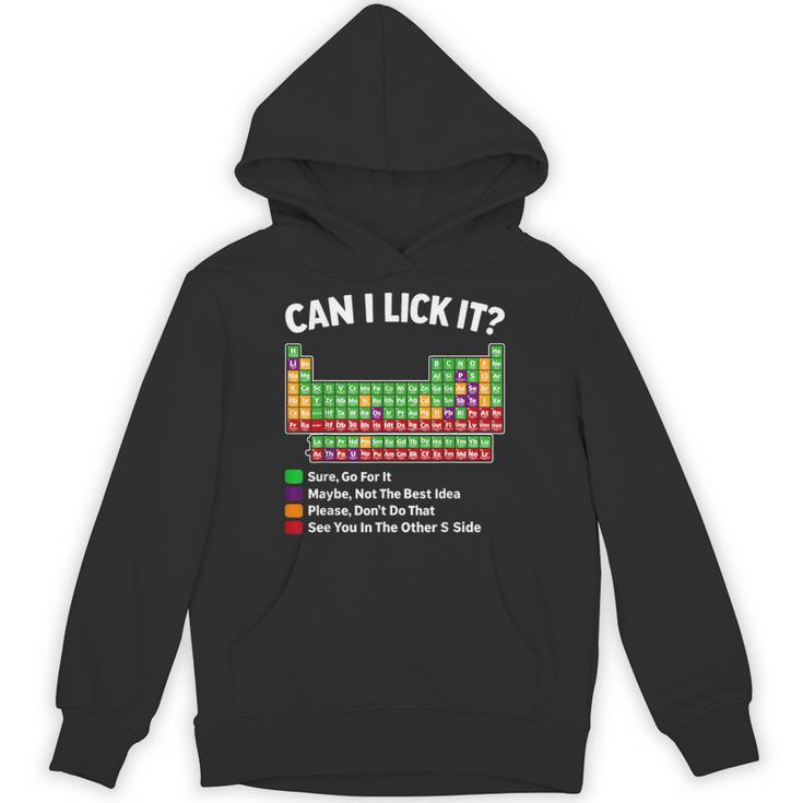 Can I Lick It Periodic Table Shirt Science Chemistry Teacher Unisex Hoodie