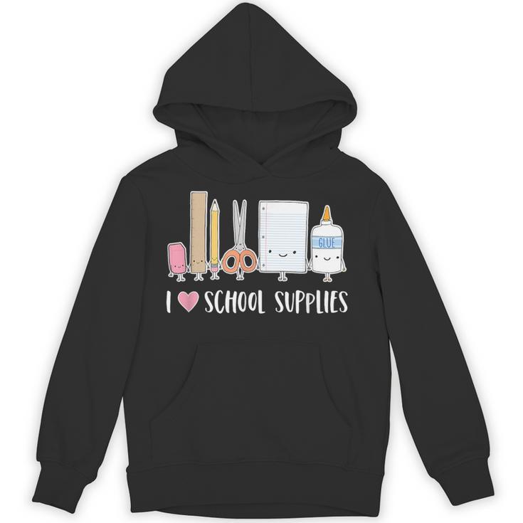I Love School Supplies Teacher Shirt Unisex Hoodie