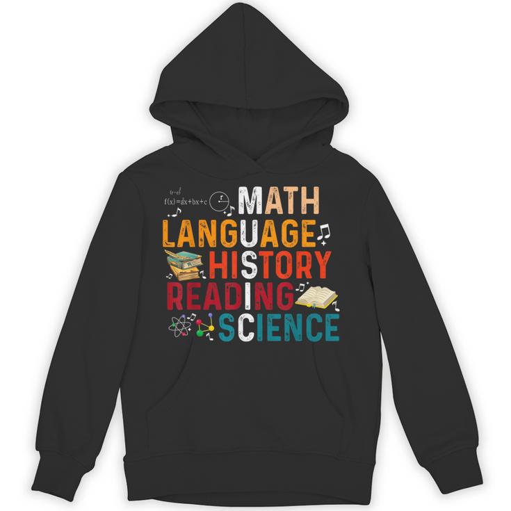 Math Language History Reading Science Music Teacher Unisex Hoodie