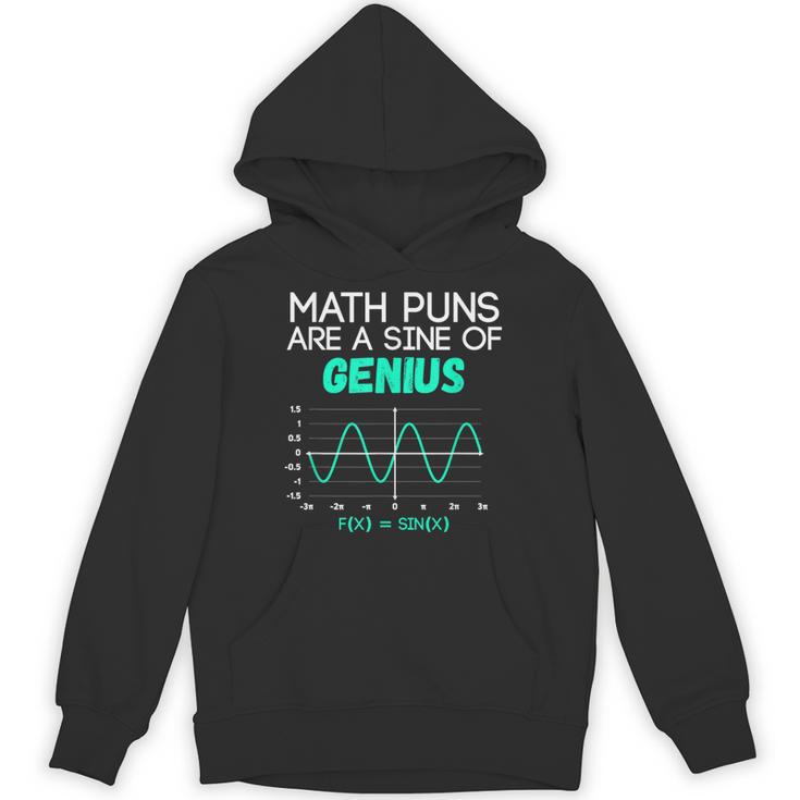Math Puns Are a Sine Of Genius Math Teacher T-Shirt Unisex Hoodie