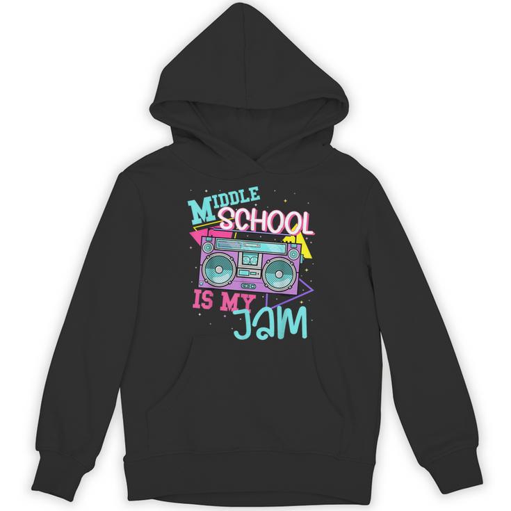 Middle School Is My Jam Cute Teacher Shirt 80's 90's Styl Unisex Hoodie