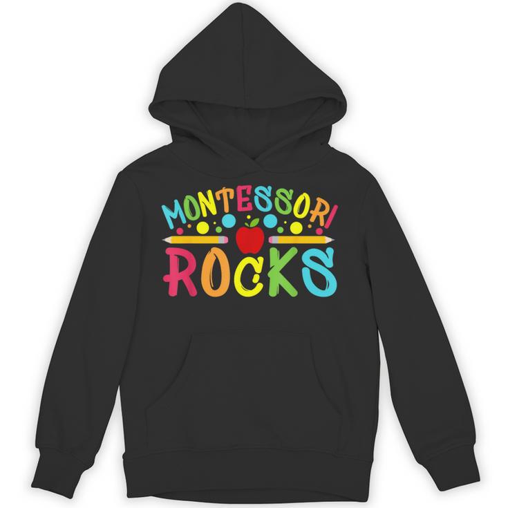 Montessori Rocks Montessori Teacher Back To School Unisex Hoodie