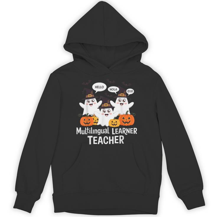 Multilingual Learner Teacher Spooky Halloween ESL Teacher Unisex Hoodie