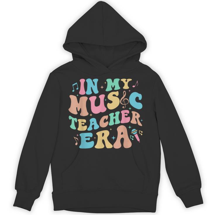 In My Music Teacher Era Back To School Squad Music Teacher Unisex Hoodie