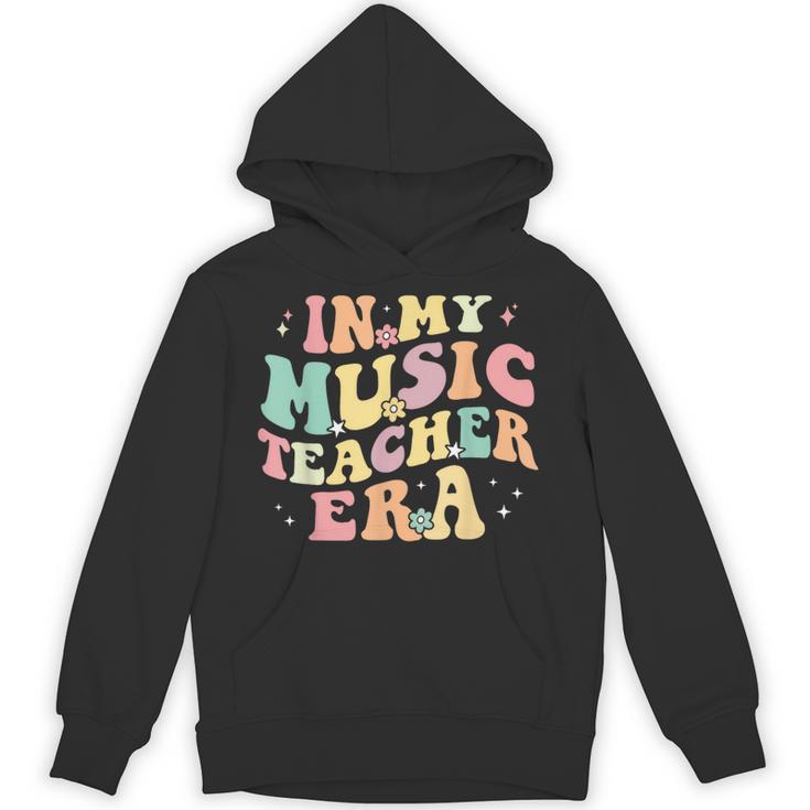 In My Music Teacher Era Retro Back To School Musician Band Men Women Unisex Hoodie