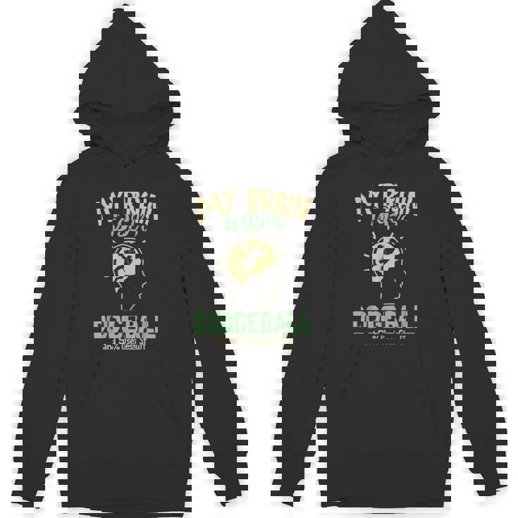 My Brain Is 95 ドッジボール プリズンボール チームゲーム ドッジボール パーカー