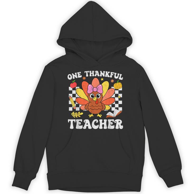 One Thankful Teacher Turkey Thanksgiving Teaching Unisex Hoodie