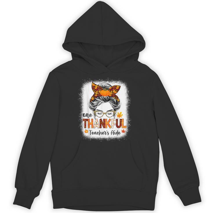 One Thankful Teacher's Aide Messy Bun Thanksgiving Fall Unisex Hoodie