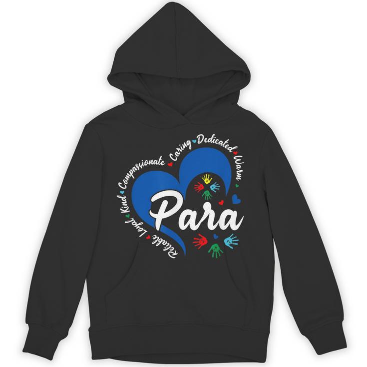 Para Heart Teacher Paraprofessional School Appreciation Unisex Hoodie