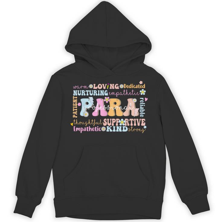 Paraprofessional Back To School Paraeducator Para Teacher Unisex Hoodie