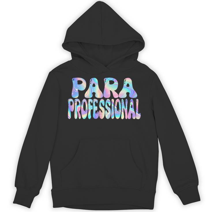 Paraprofessional Groovy Back To School Cute Teachers Women Unisex Hoodie