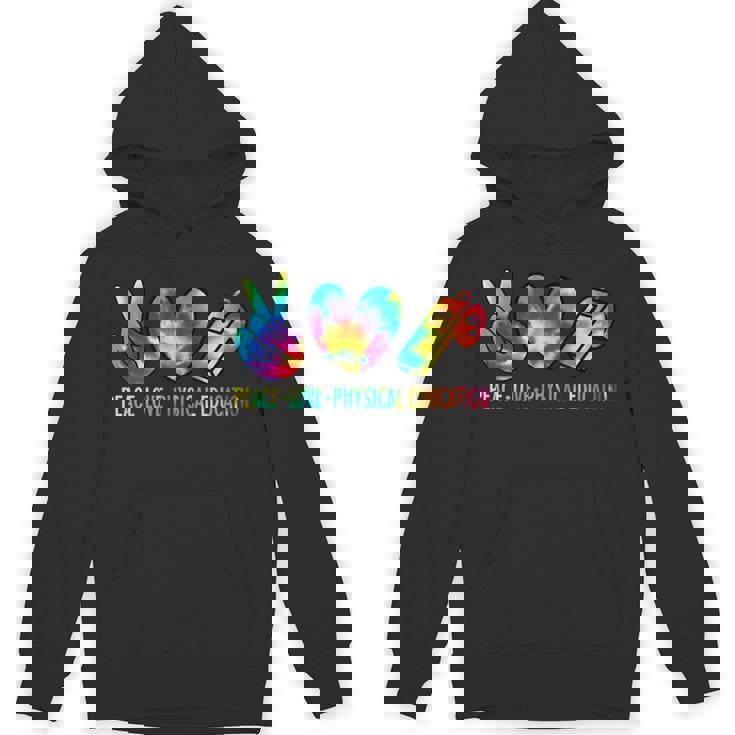 Peace Love Physical Education Tie Dye Sports PE Teacher Unisex Hoodie