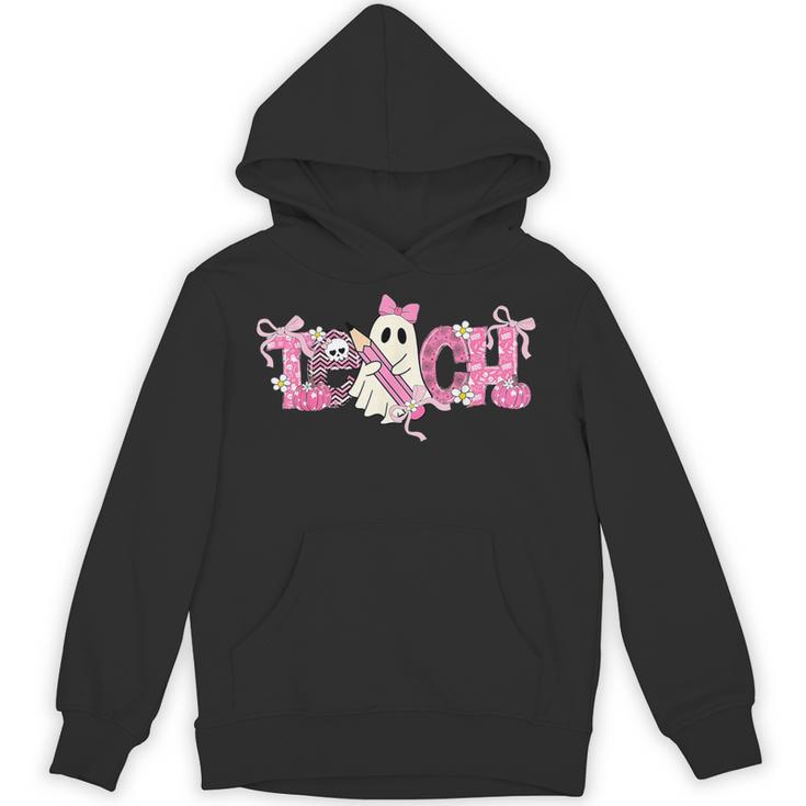 Pink Ghost Teach Halloween Teacher In Spooky Season Unisex Hoodie