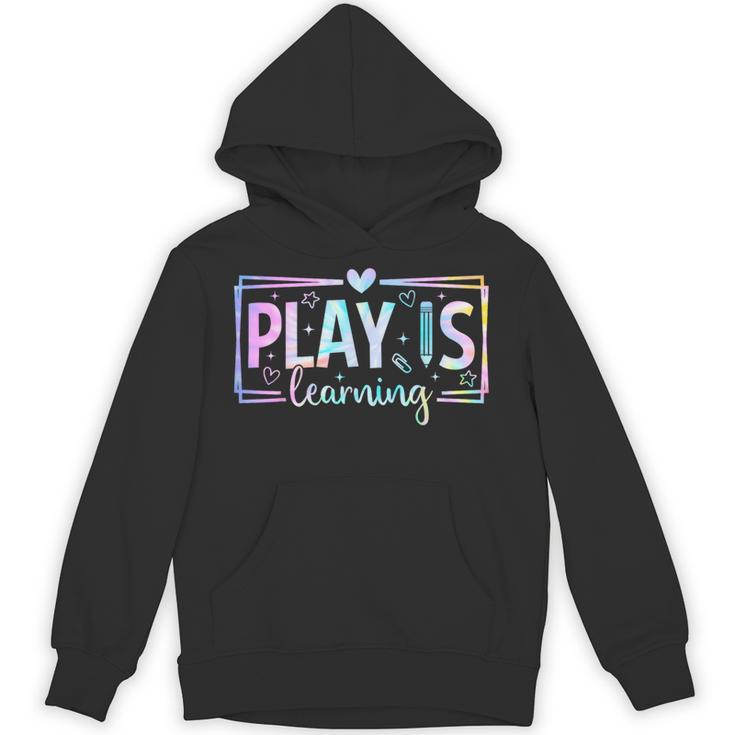 Play Is Learning Kindergarten Teacher Team Women Unisex Hoodie