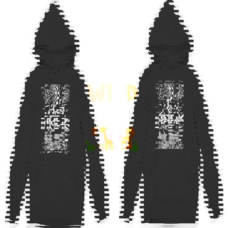 Pre-k Teacher Kids Back To School Wild About Pre-k Unisex Hoodie