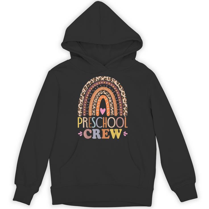 Preschool Crew Cute Leopard Rainbow Back To School Teachers Unisex Hoodie