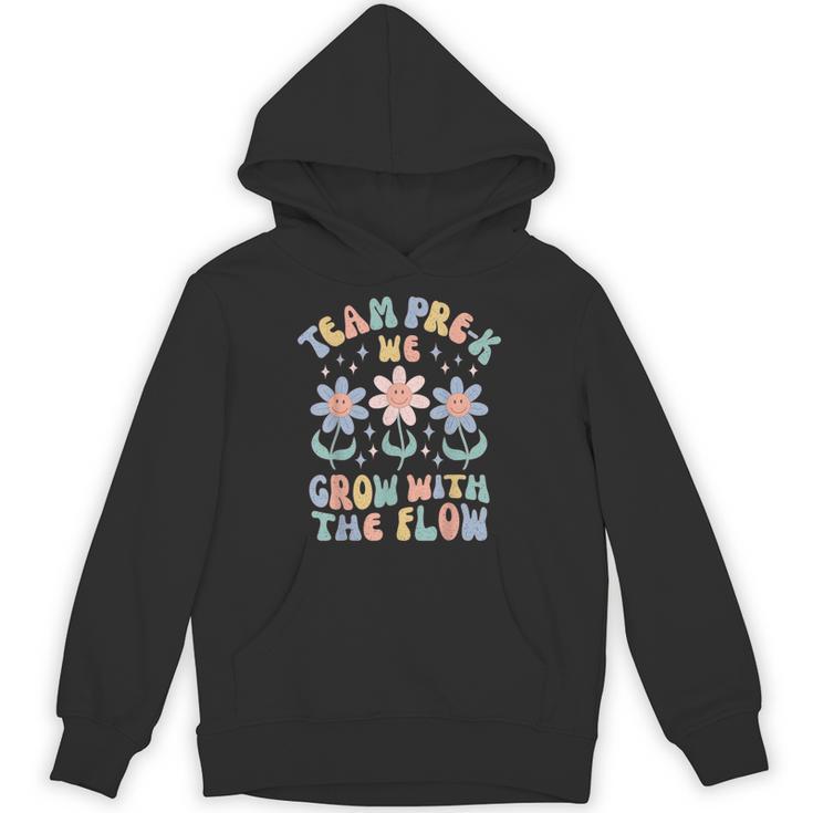 Preschool Teacher Appreciation Team Pre-K Grow With The Flow Unisex Hoodie