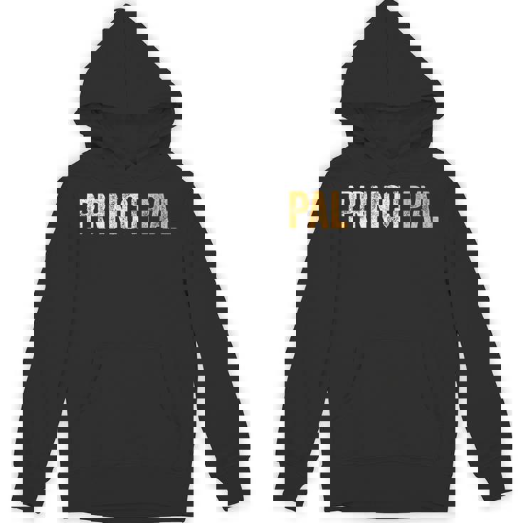 Principal School Teacher Friend Men Women Unisex Hoodie