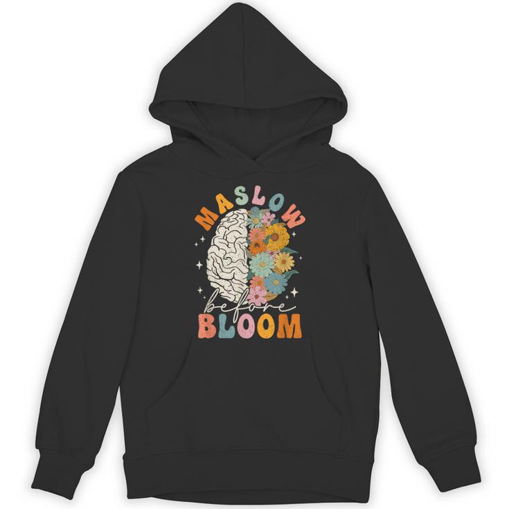 Psychologist Maslow Before Bloom Sped Teacher Classroom Unisex Hoodie
