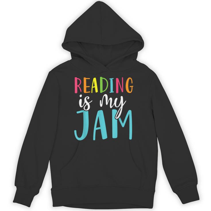 Reading Is My Jam Back To School Teacher Unisex Hoodie