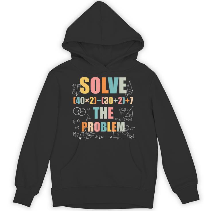 Retro Solve The Problem 67 Meme Joke Math Teacher Unisex Hoodie