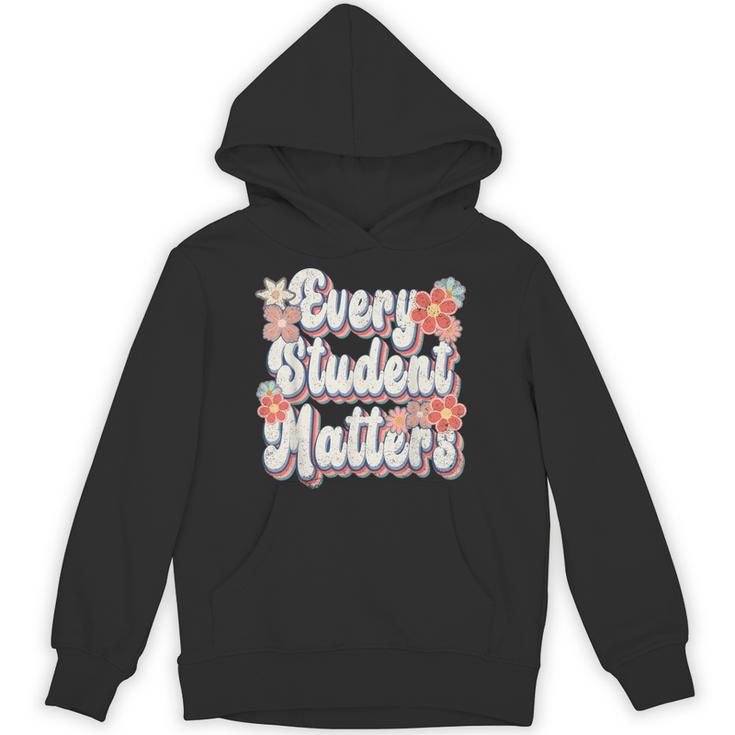 Retro Vintage Every Student Matters Teacher Paraprofessional Unisex Hoodie