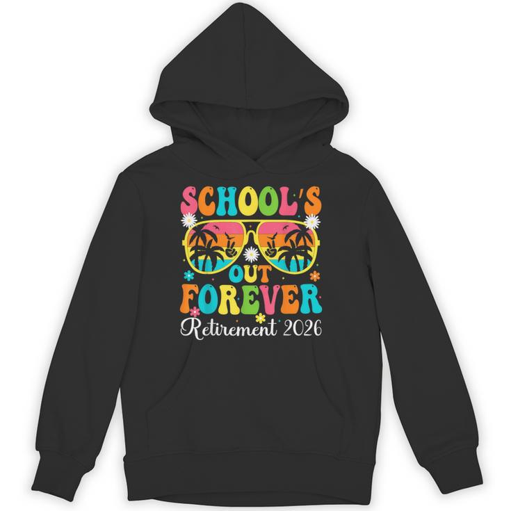 School's Out Forever Retirement 2026 Retro Retired Teacher Unisex Hoodie, trending gift School's Out Forever Retirement 2026 Retro Retired Teacher Unisex Hoodie, trending gift