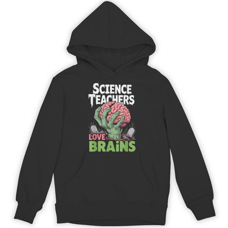 Science Teachers Love Brains Shirt Men Women Halloween Unisex Hoodie