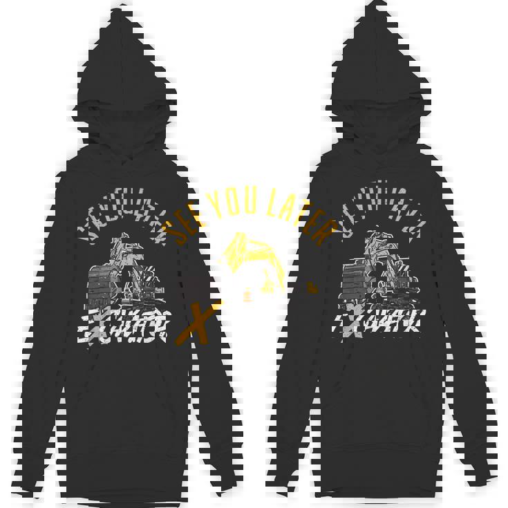 See You Later ショベルカードライバー パーカー