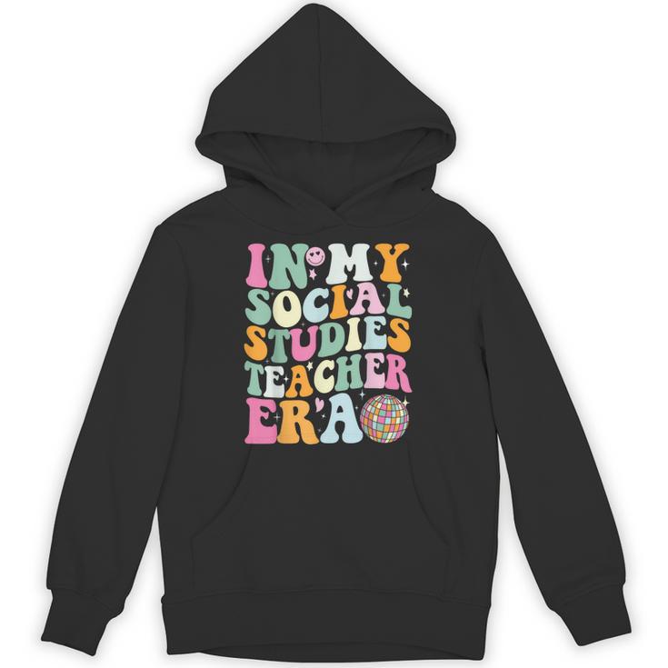 In My Social Studies Teacher Era Cute Social Studies Teacher Unisex Hoodie