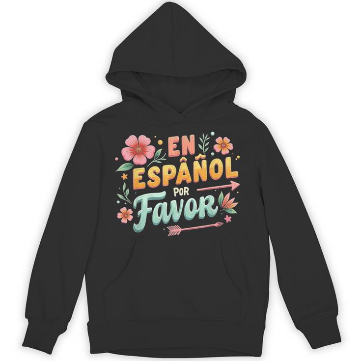 Spanish Teacher Maestra Dimelo En Espanol Por Favor Unisex Hoodie