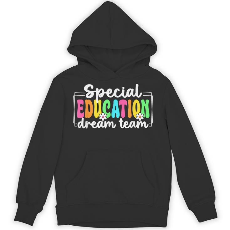Special Education Dream Team Back To School SPED Teacher Unisex Hoodie