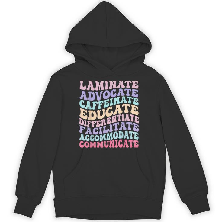 Sped Caffeinate Advocate Laminate Educate Teacher Unisex Hoodie