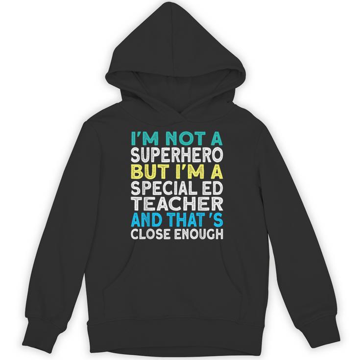 Superhero & Special Education Teacher Men Women Unisex Hoodie