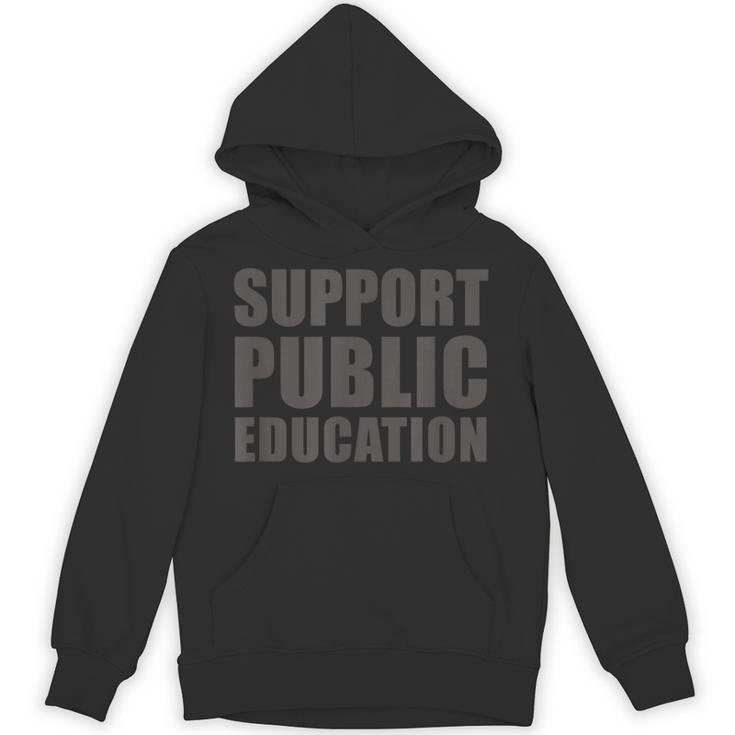 Support Public Education Protect Teachers Students Schools Unisex Hoodie