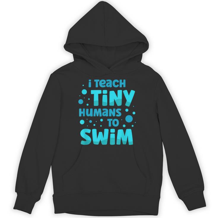 Swimming Teacher I Teach Tiny Humans To Swim Swim Instructor Unisex Hoodie